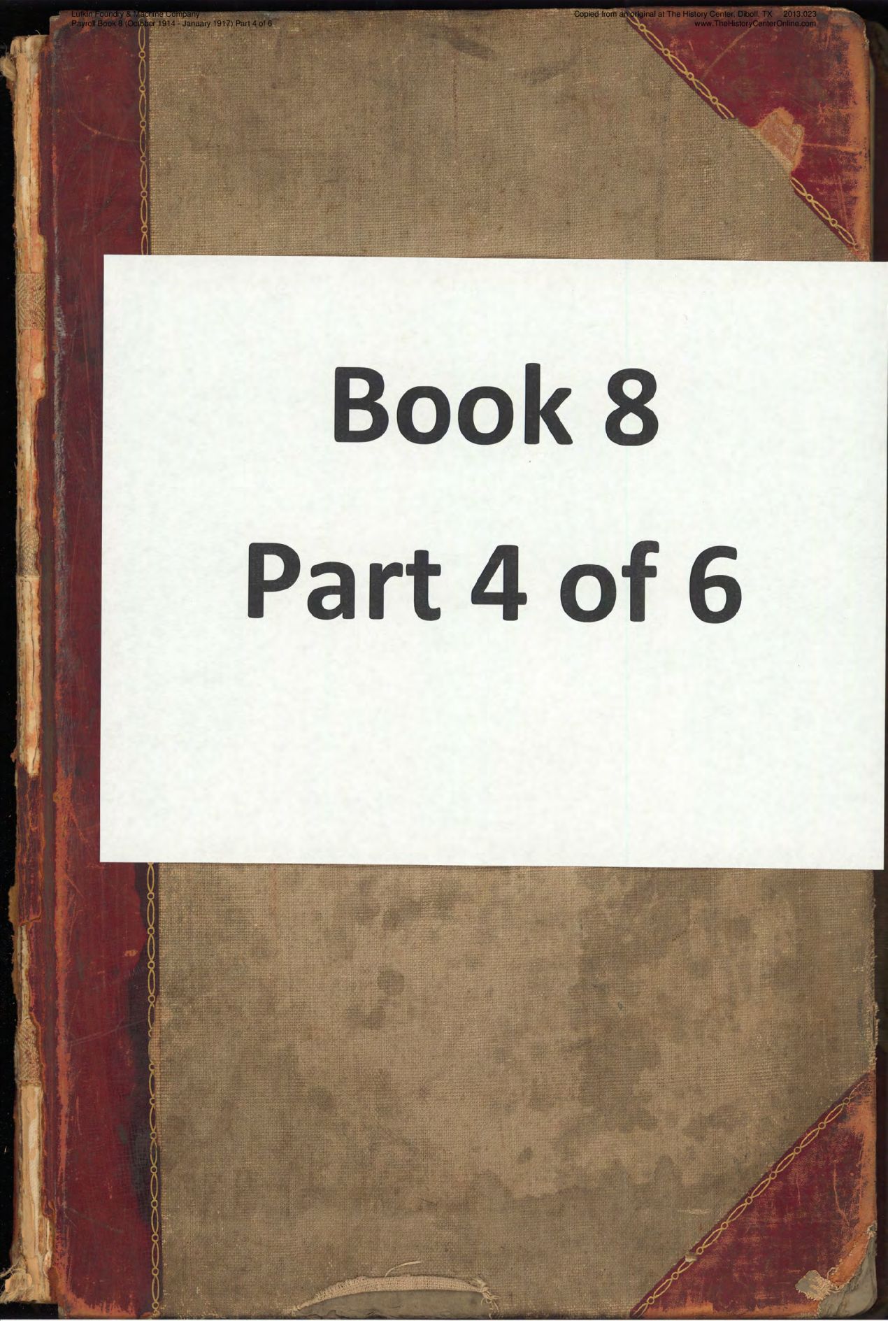 08 04 Lufkin Foundry &amp; Machine Company Payroll Book 8 (October 1914 - January 1917) Part 4 of 6