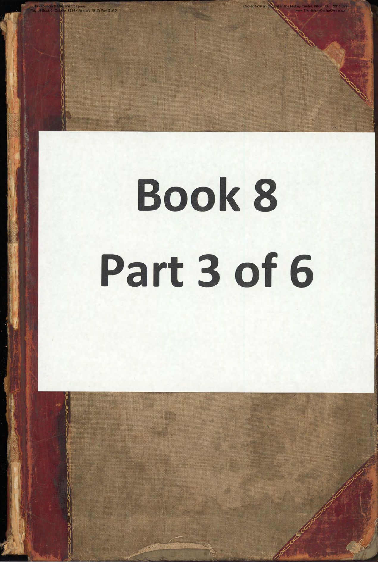 08 03 Lufkin Foundry &amp; Machine Company Payroll Book 8 (October 1914 - January 1917) Part 3 of 6