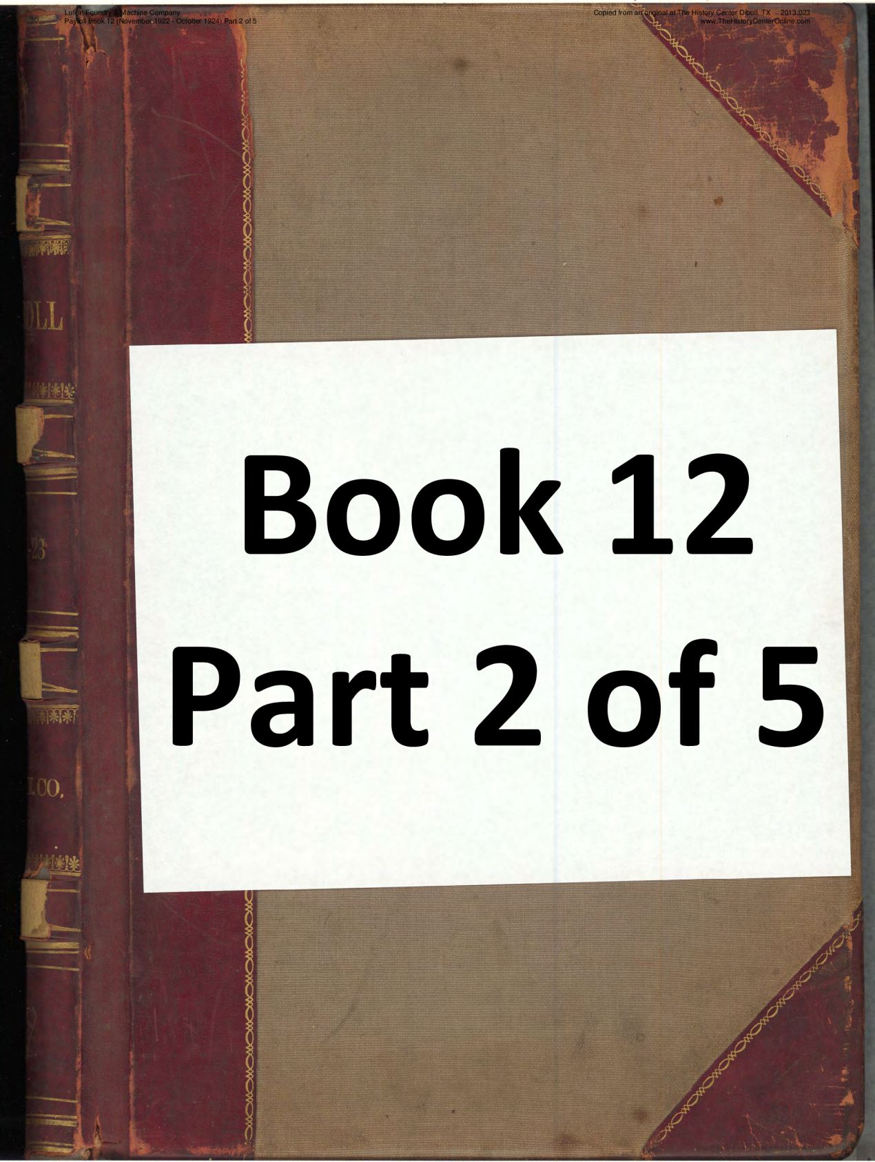 12 02 Lufkin Foundry &amp; Machine Company Payroll Book 12 (November 1922 - October 1924) Part 2 of 5