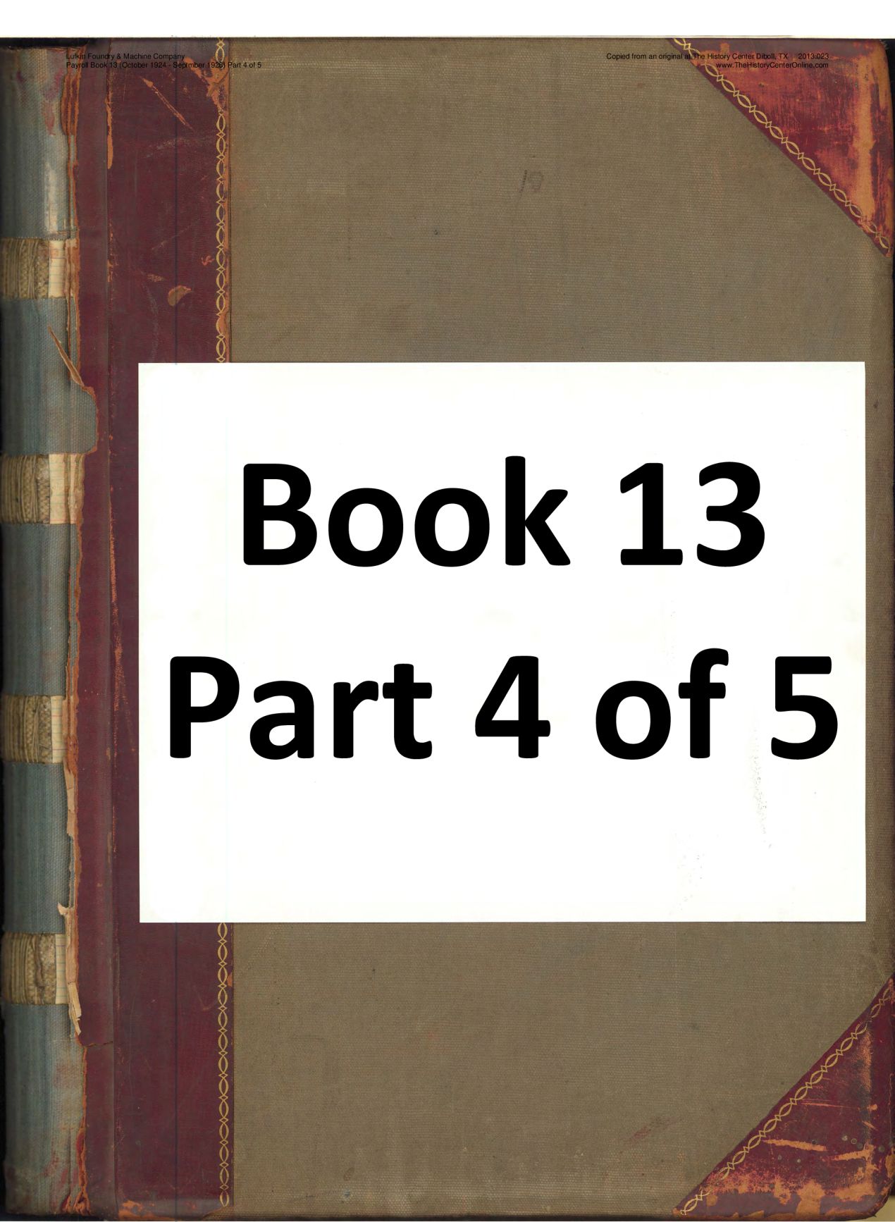 13 04 Lufkin Foundry & Machine Company Payroll Book 13 (October 1924 - September 1926) Part 4 of 5