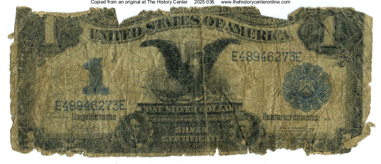 1911-1912, $1 silver certificate or "Black Eagle, issued by the United States Treasury, ca.