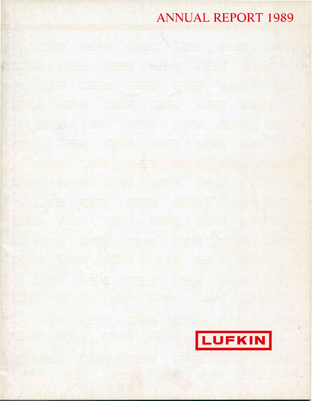 Lufkin Annual Report 1989